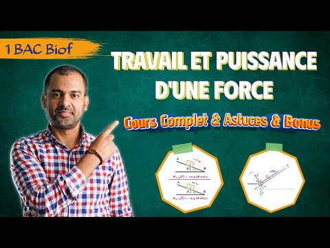1BAC Biof | Travail et Puissance d'une Force: Cours Complet + Astuces  - avec Prof. Noureddine