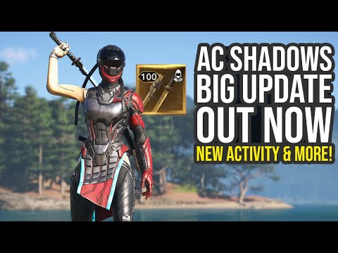 Assassin's Creed Shadows Update Adds New Activity, Parkour Moves, Items & More... (AC Shadows Update