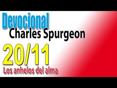 Devocional Charles Spurgeon 20/11 - Los anhelos del alma
