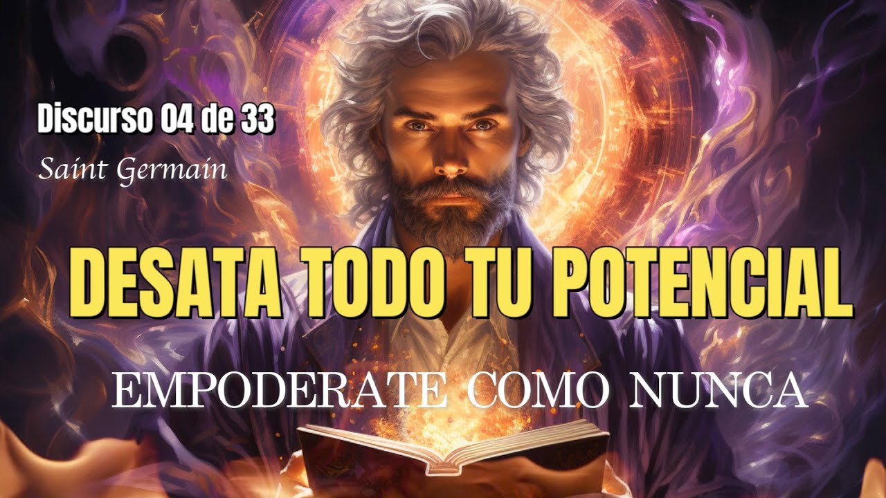 YO SOY_Desata todo tu potencial_La fuerza espiritual que cambiará tu vida Saint Germain 04 de 33