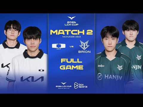 DK vs BRO | Full Game 1, 2 | Match 2 | LCK CUP 2026