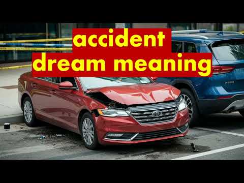 what does a traffic accident dream mean?/accident dream meaning/car crash dream meaning