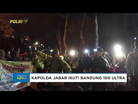 KAPOLDA JABAR IKUT MERIAHKAN BANDUNG 100 ULTRA