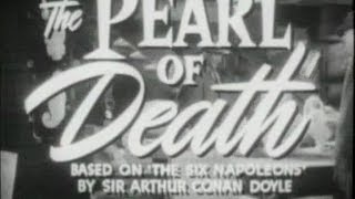 Sherlock Holmes: The Pearl Of Death (1943) TRAILER