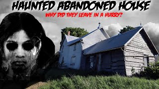EXPLORING A HAUNTED ABANDONED HOUSE! THE OWNERS LEFT IN A HURRY