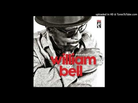 William Bell - Born Under a Bad Sign (HD)