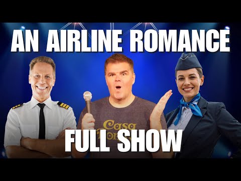 An Airline Romance | Ian Bagg Comedy | FULL SHOW