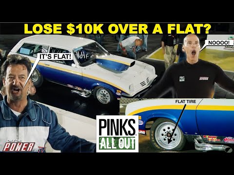 PINKS ALL OUT - Will They Lose $10k Over a Flat Tire...Find Out! Full Episode