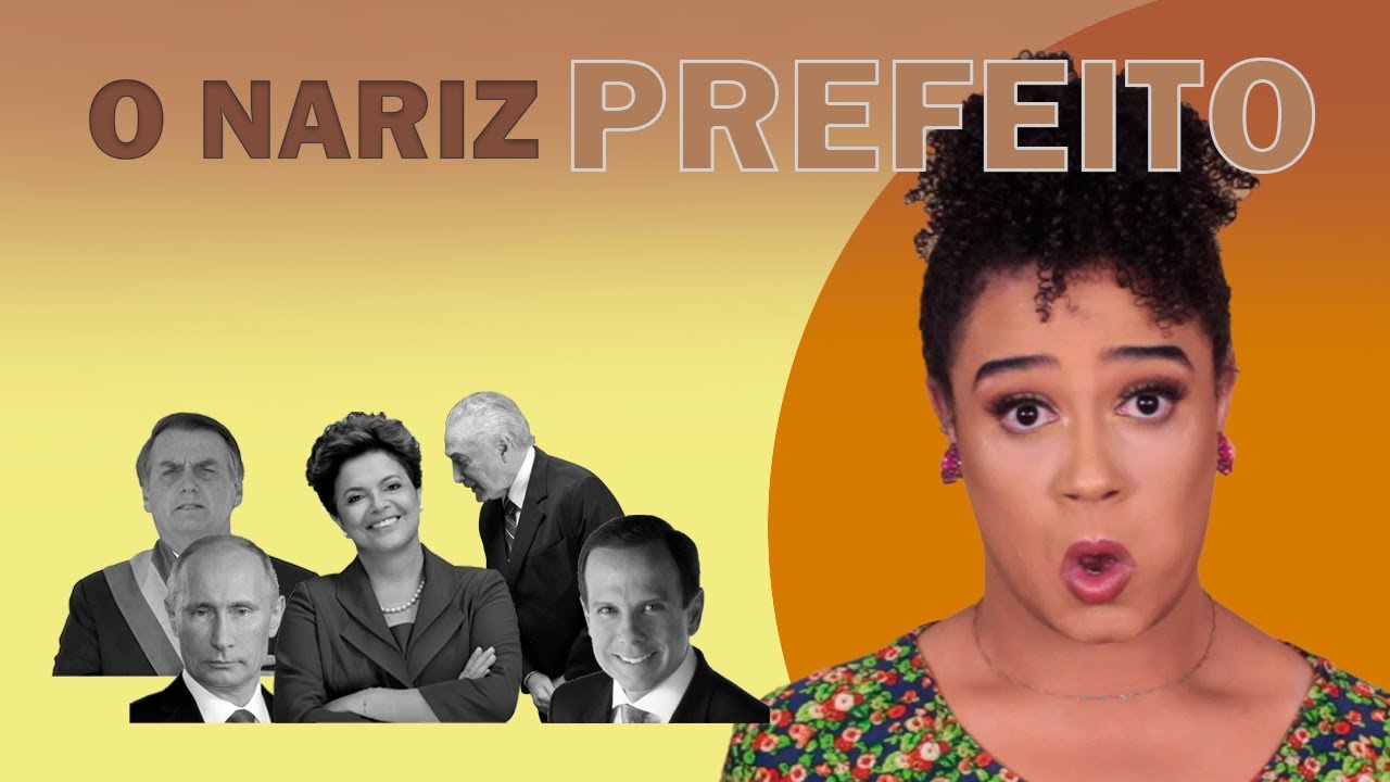 A POLÍTICA DO NARIZINHO ARREBITADO