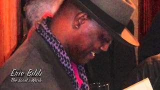 Eric Bibb - The Lord's Work