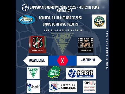 CAMPEONATO MUNICIPAL SÉRIE A 2023 - FRUTOS DE GOIÁS SANTA LUZIA