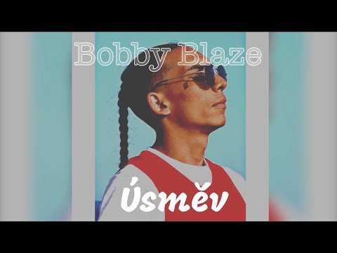 Bobby Blaze - Úsměv (prod.by ID Crysis)