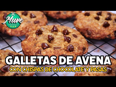 GALLETAS DE AVENA CON CHISPAS DE CHOCOLATE Y PASAS | RECETA FÁCIL | Muve Flavors