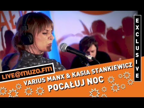 Varius Manx - Pocałuj Noc (Live at MUZO.FM)