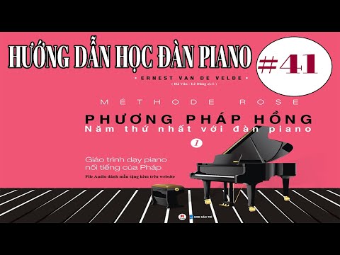 MENUET ROSE I Méthode Rose ✅#41 (tr58) I Hướng Dẫn Tự Học Piano  | Nguyễn Vũ