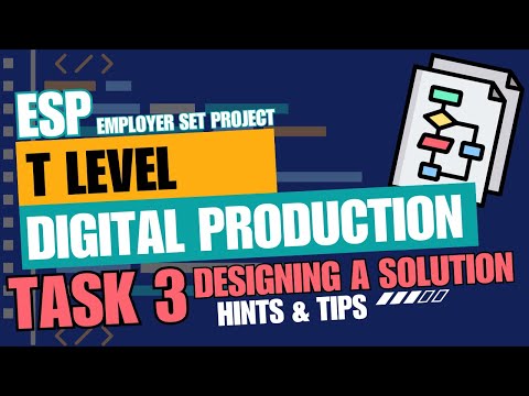 T Level Dpdd Esp Task 3 Explanation