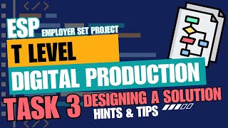 T Level DPDD - ESP Task 3 Explanation