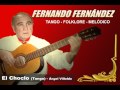 EL CHOCLO (Tango) - Fernando Fernández 