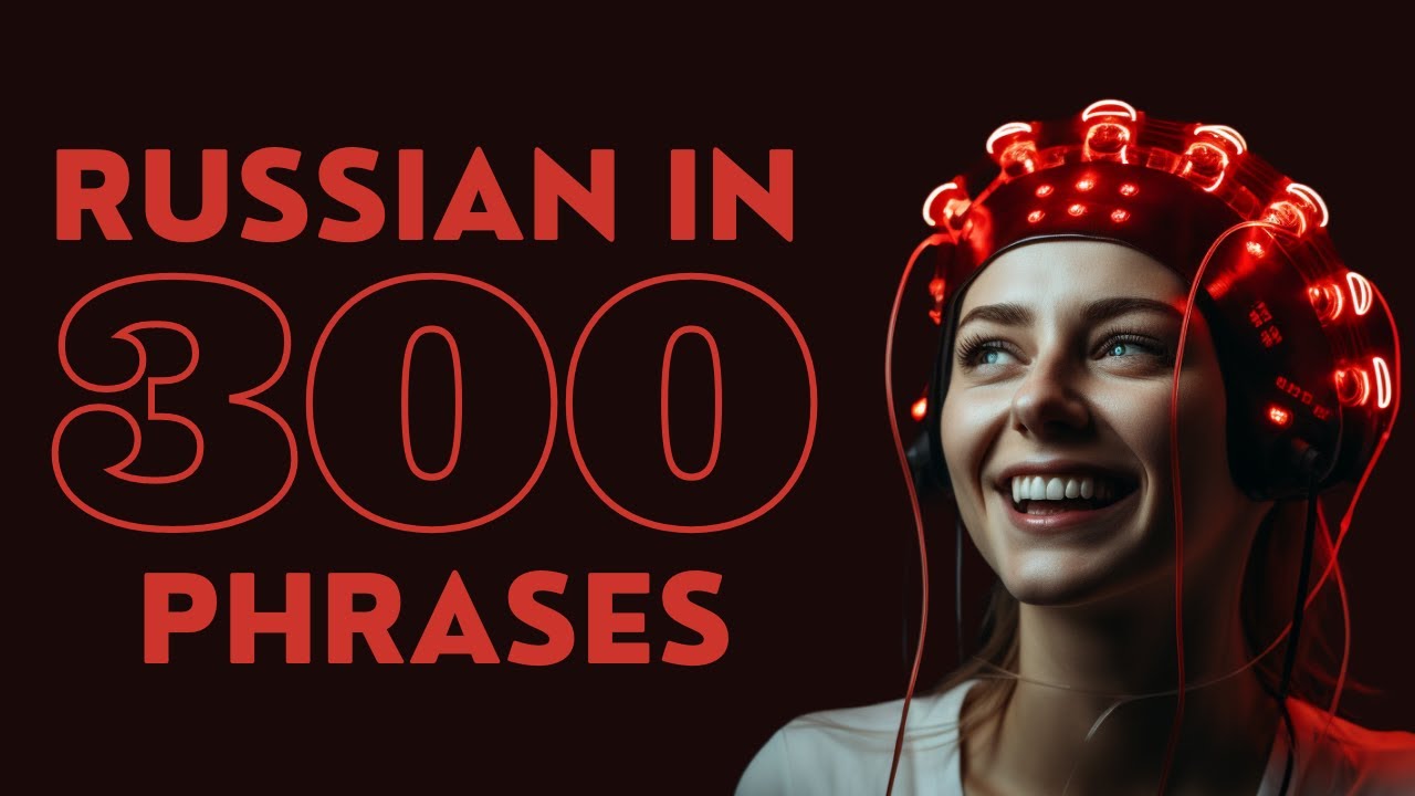Master 300 Russian Sentences by Frequency for Rapid Language Proficiency!