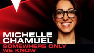 Michelle Chamuel-Somewhere Only We Know