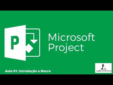 Introdução a Macro - MS Project - Aula 01