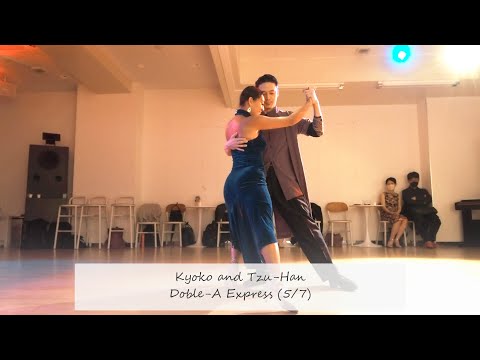 Doble-A Express -  5/7 Kyoko & Tzu-Han | Morena | Milonga