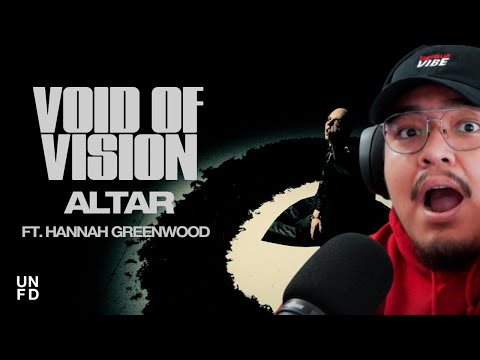 1ST LISTEN REACTION Void Of Vision - ALTAR feat. Hannah Greenwood [Official Music Video]
