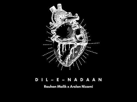 Mirza Ghalib - Tina Sani- ( DIL - E - NAADAN )  by  Arslan Nizami and Rauhan Malik