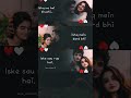 Ishq Haar Bhi Hai Ishq Jeet Bhi Hai Full Screen Whatsapp Status