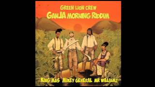 Green Lion Crew- Ganja Field Dub