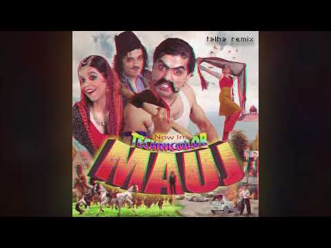 MAUJ - Paheliyan (talha remix)