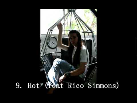 9. Hot (feat Rico Simmons)
