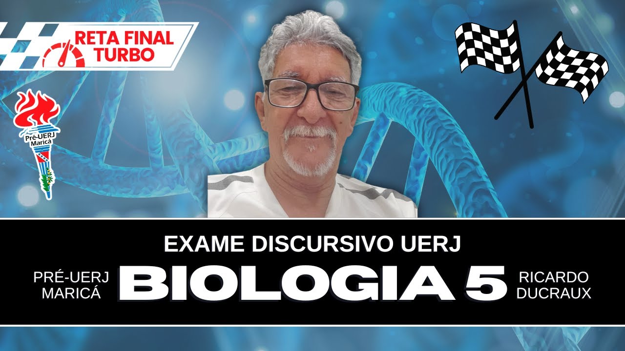 Aula 5 da Reta Final de Biologia (Exame Discursivo UERJ) com Ricardo Ducraux - 25/11/2024