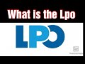 What is the LPO | What is the Full form of LPO