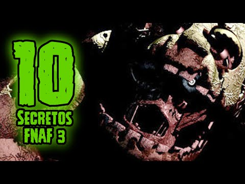TOP 10: 10 Secretos De Five Nights At Freddy's 3 Que Tu No Sabias | FNAF 3