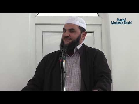 Vlera e Istigfarit [HUTBE] - Hoxhë Llukman Neziri