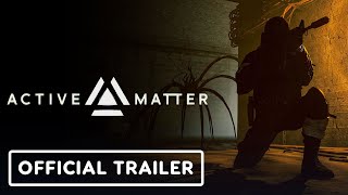 Active Matter trailer