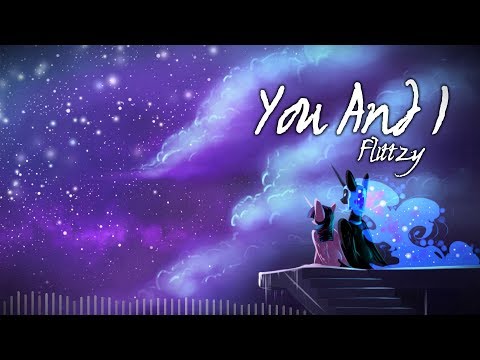 Flittzy 「You And I」 | Ponies At Dawn: Guardians