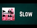 Depeche Mode - Slow (Lyrics)