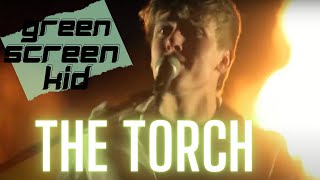 Green Screen Kid - The Torch (Official Music Video)