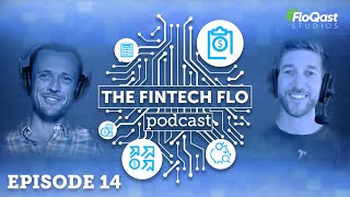 FinTech Flo - Episode 14 (9/7/23): What To Love About Accounting & An Industry Recap
