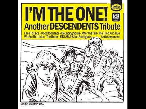 Descendents - I'm The One (Covers Full Album 2013)