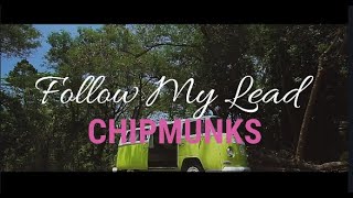 CHIPMUNKS - FOLLOW MY LEAD EX-BATTALION (OFFICIAL VIDEO)