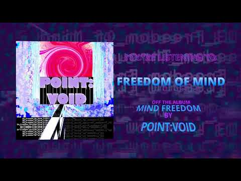 Point:Void - Mind Freedom [FULL EP STREAM]