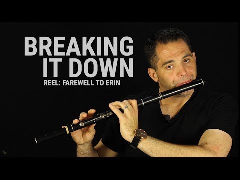 Irish Flute Lesson - Farewell to Erin (Reel)
