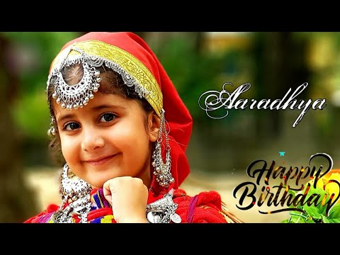 Happy birthday Aaradhya| Happy Birthday to you🎂🍫| Cute Indian Kids