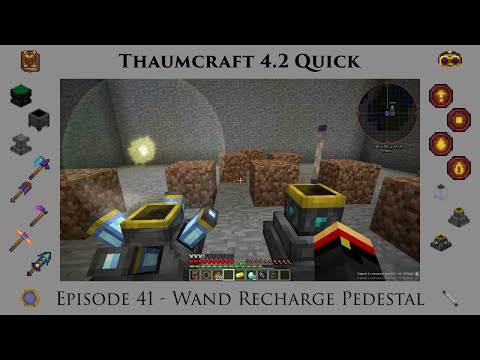 Thaumcraft Quick 4.2 E41 - Wand Recharge Pedestal
