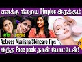 Glowing Skin க்கு இதை Follow பண்ணுங்க My Skincare Routine Actress Mane