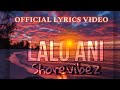 Lalo Ani Shorevibez Official Lyrics Video PNG Music