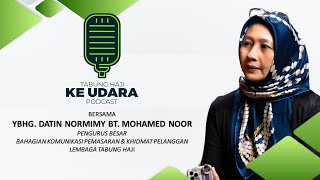 PODCAST TABUNG HAJI KE UDARA : 04/2023